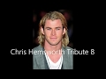 chris hemsworth tribute 8