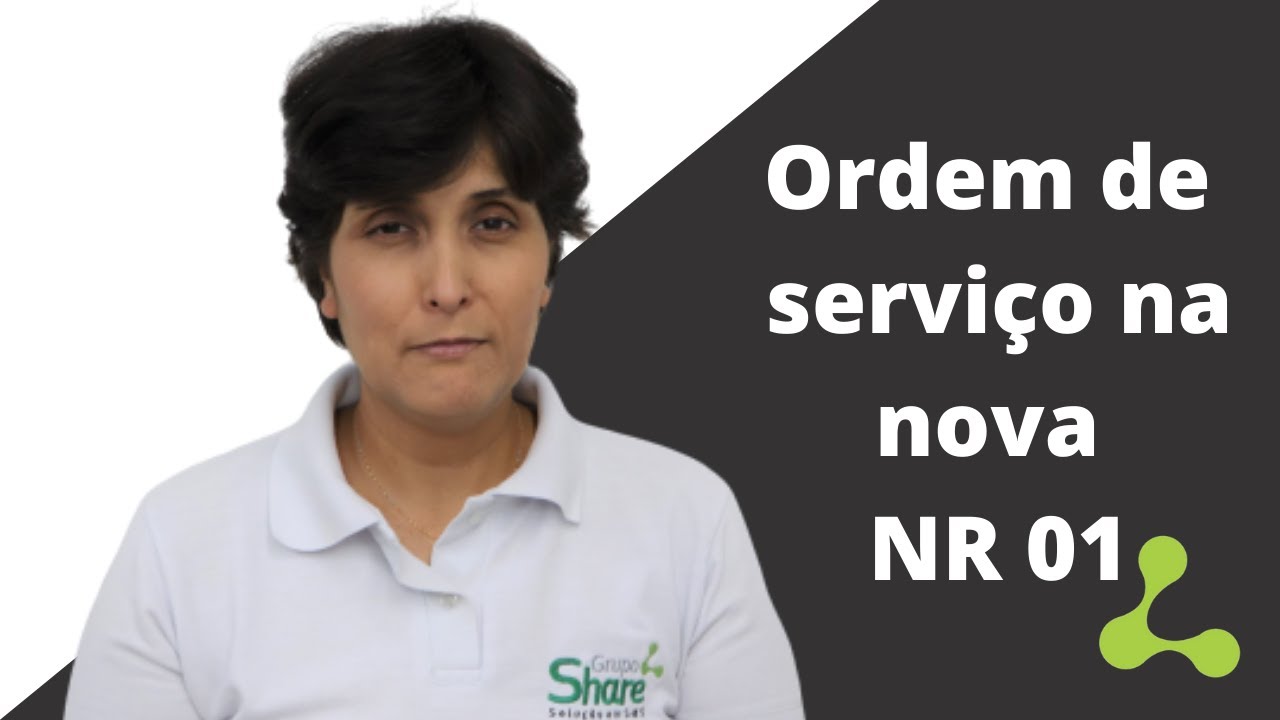 A OS (Ordem de Serviço) foi modificada na nova revisão da NR 01? - YouTube