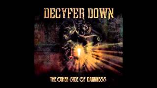 Decyfer Down - Anchor Me (Lyrics In Description) chords