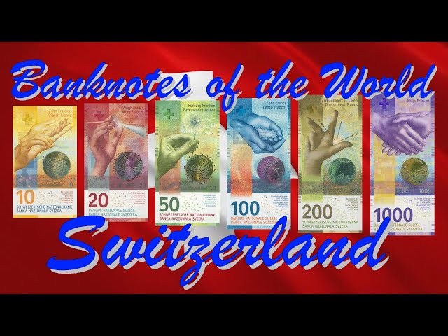 Banknotes of the World - Switzerland. Swiss franc. class=