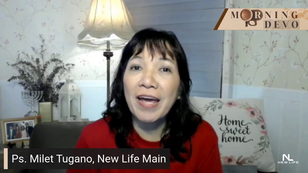 Morning Devo with Ps. Milet Tugano, New Life Main