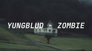Yungblud - Zombie Türkçe Çeviri