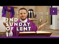 Mass for you at home with fr joshua whitehead  2nd sunday lent yr b