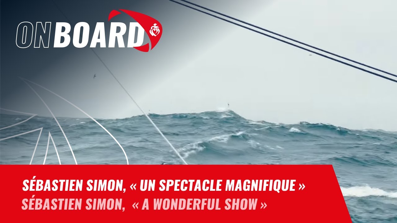 ⁣Sébastien Simon, « Un spectacle magnifique »  | Vendée Globe 2024