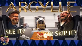 ARGYLLE - See It Or Skip It Movie Review