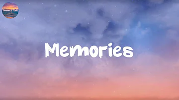 Memories - Maroon 5 - 'Cause the drinks bring back all the memories | (Lyrics)