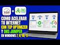 Como Acelerar tu Internet con TCP Optimizer y DNS Jumper en Windows 7,8,10,11