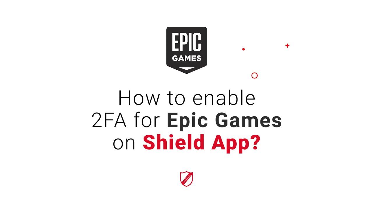 How to enable 2FA for Epic Games on Shield App YouTube