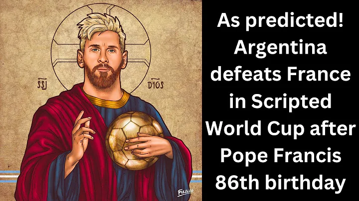 Argentina beats France in scripted 2022 World Cup ...