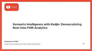 Semantic Intelligence with Kodjin: Democratizing Real-time FHIR Analytics