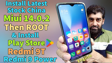 Install And Root Stock Miui 14 ON Redmi 9T 9 Power Gapps China Rom [ English ]