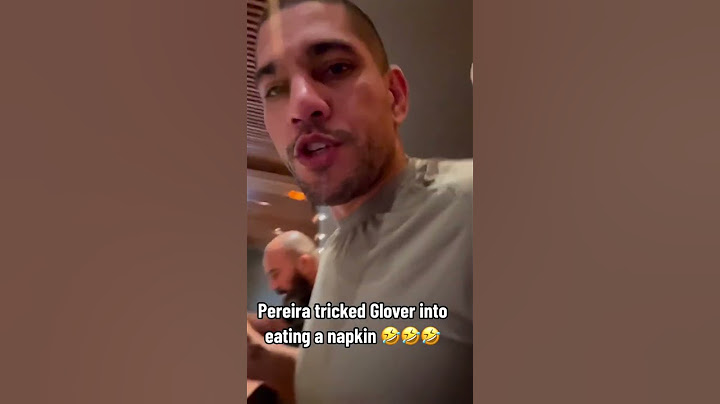 Pereira tricked Glover 😅 (via alexpoatanpereira/IG)