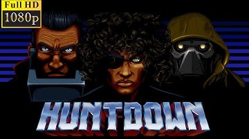 Huntdown: Mobile Gameplay Walkthrough Part-1 1080p [ No Commentary]