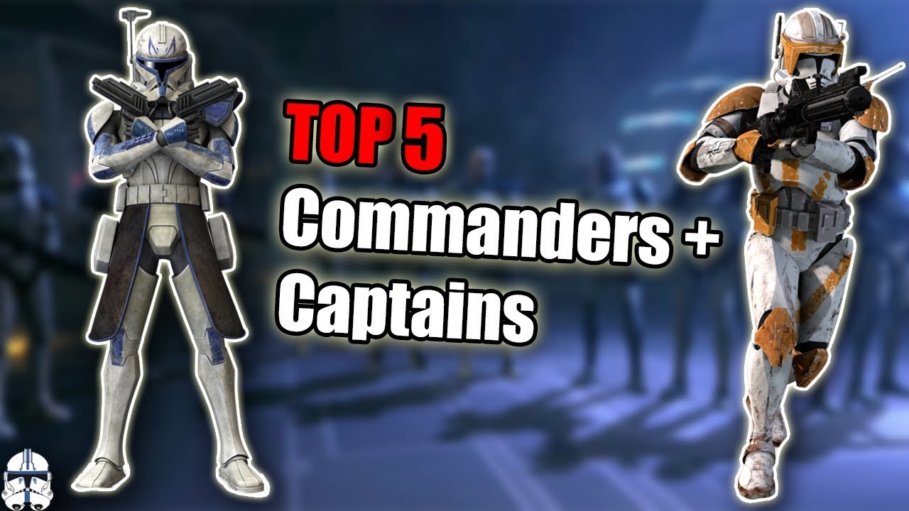 all clone commanders and captains names