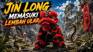 Download lagu JIN LONG | SINGA JANTAN MENURUNI GUNUNG & MEMASUKI LEMBAH JALUR ULAR | VIMALA KARYA CUP 2026