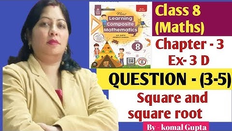 Ex-3D Q.(3-5) 👉Class 8 chapter 3 Square Root SChand new learning composite maths🔔