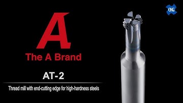 OSG A Brand AT-2 Thread Mill Series