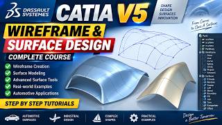 Full Wireframe & Surface Design in CATIA V5 | Complete Surface Modeling Tutorial Update