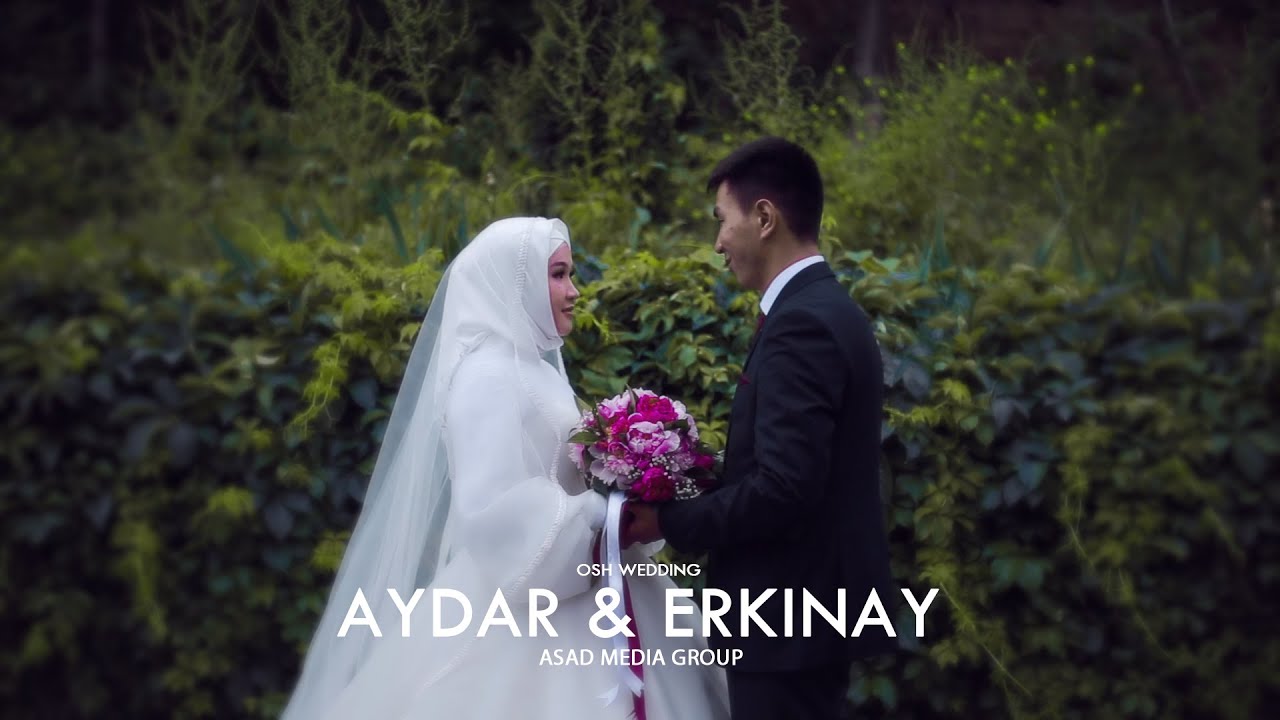 ОШ СВАДЬБА I АЙДАР & ЭРКИНАЙ I 2022 I ASAD PRODUCTION