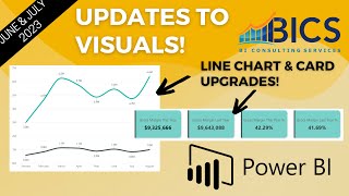 june and july 2023 power bi updates: card and line chart updates!