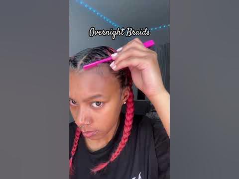  Overnight Braids - YouTube