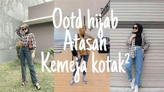 ✨Ootd hijab kemeja kotak-kotak ||kekinian.