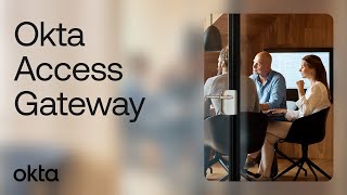 What is Okta Access Gateway? screenshot 5