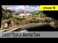 Tour of the miniature landscapes of Martinstown - Building a Beginners Model Railroad from ground up