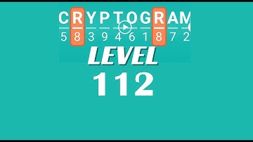Cryptogram Level 112 Answers ✅ | Go Answer
