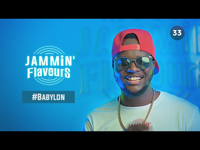 Jammin' Flavours with Tophaz - Ep. 33 #Babylon class=