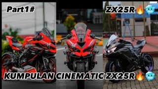 Kumpulan cinematic motor zx25r part1# #bantusubscribe #fypシ゚viral #bantu1ksubs