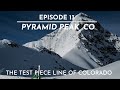 The FIFTY - Line 11/50 - Pyramid Peak, CO - The Scariest line in Colorado