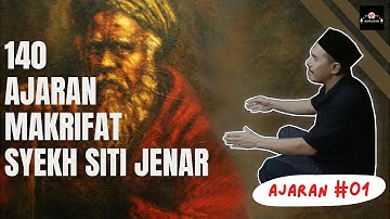 140 ajaran makrifat syekh siti jenar - ajaran no1