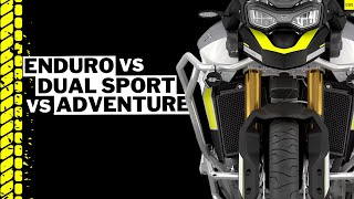 What's the damn difference? And which is best for you ? | Enduro vs Dual Sport vs Adventure Bike