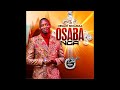 Sir. Mesach Semakula - Osaba Nga (Official Audio) Ugandan Music 2022