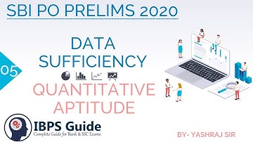 PRELIMS DAY 05 | DATA SUFFICIENCY | SBI PO 2020/RBI Asst.| By Yashraj Sir