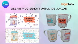 #11 Tutorial Canva | Desain Mug Sendiri untuk Ide Jualan screenshot 5