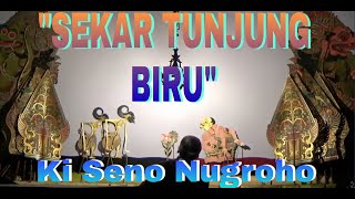 SEKAR TUNJUNG BIRU // Ki Seno Nugroho ft Wargo Laras Clasic