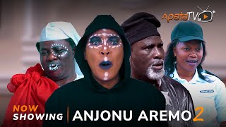 Anjonu Aremo 2 Latest Yoruba Movie 2024 Drama | Ibrahim Chatta | Fathia Balogun | Jomiloju Olumbe