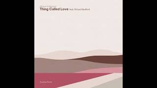 Above & Beyond feat. Richard Bedford - Thing Called Love (Plutian Remix)