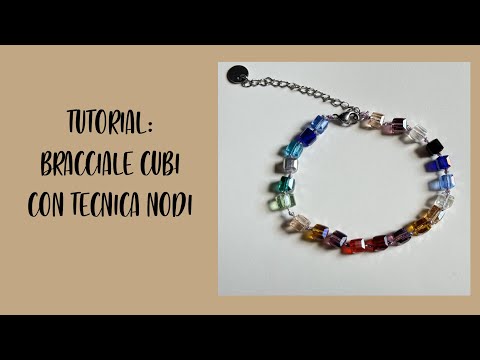 Tutorial: bracciale cubi con tecnica nodi