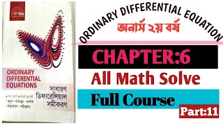 11.Chapter:6|[part:2]|Ordinary Differential Equation(ODE)||Honours 2nd year|||All Math Solve||Full©