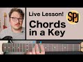 Live Lesson! Chords in a Key (and more)