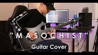 Polaris - "MASOCHIST" | New Single 2019 | Guitar Cover