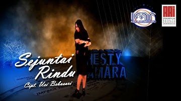 Hesty Damara - Sejuntai Rindu, Cipt. Uci Bebasari