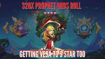 IDLE HEROES Full Prophet Orb Loop and 9 Starring Vesa