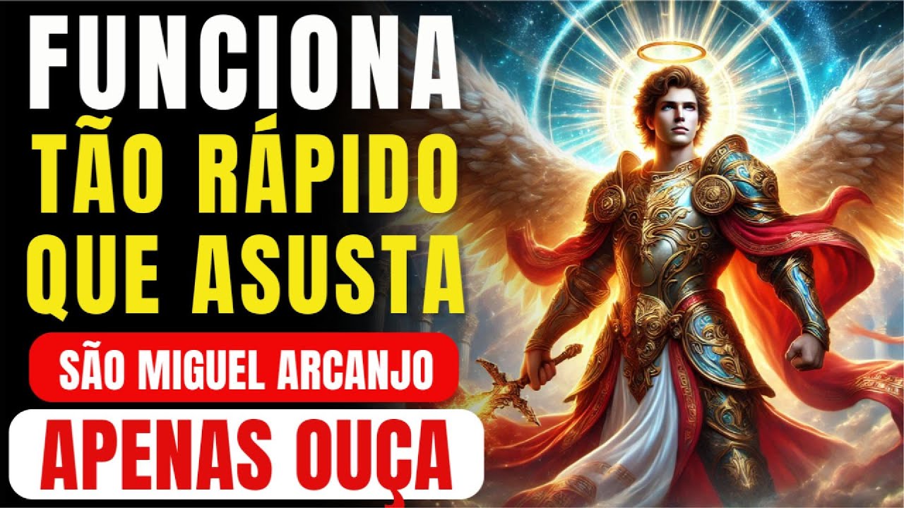 🔴 ORAÇÃO DE SÃO MIGUEL ARCANJO AFASTA O MAL E ATRAI A PROSPERIDADE: OUÇA APENAS UMA VEZ!