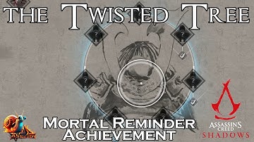 The Twisted Tree - Assassins Creed: Shadows
