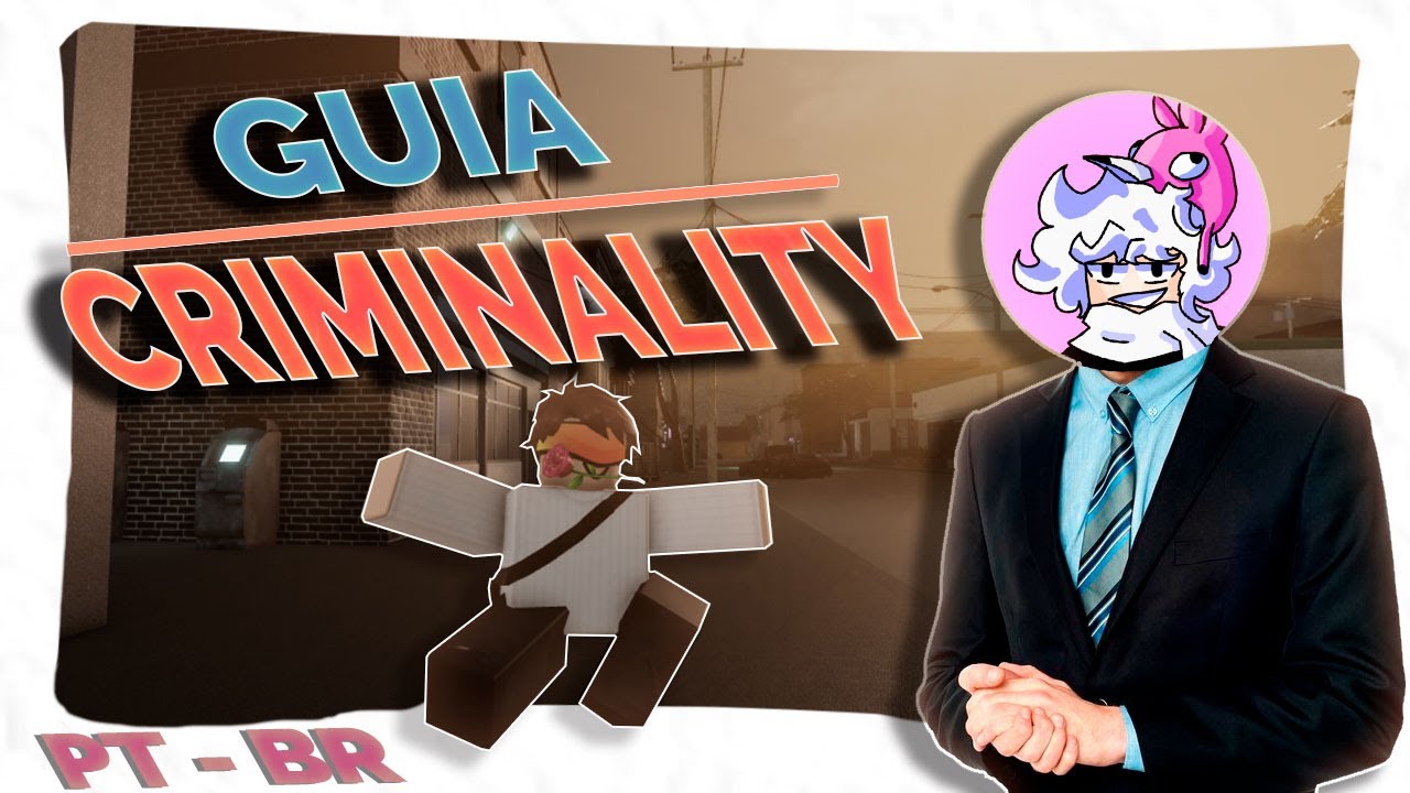 Guia Criminality para Iniciantes | Roblox PT-BR ( Desatualizado ...