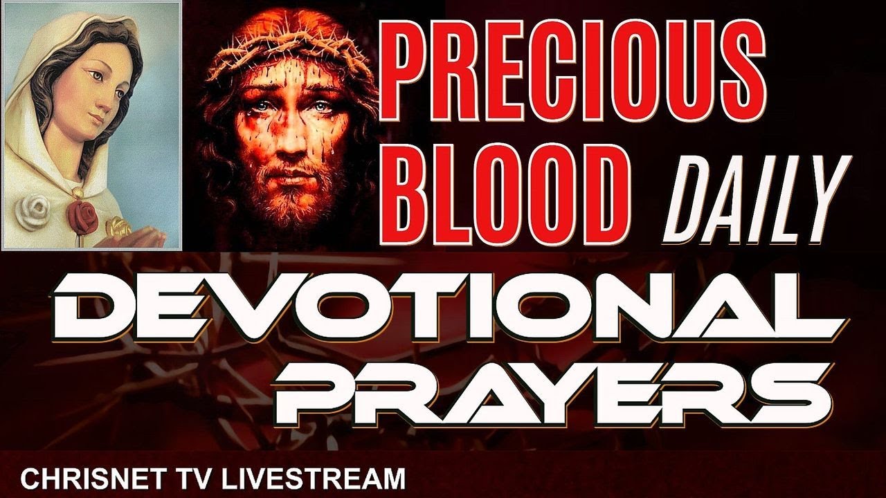 PRECIOUS BLOOD DAILY PRAYERS